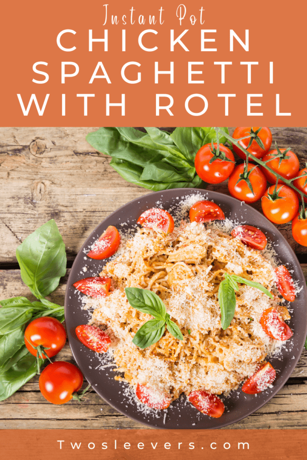 Chicken Spaghetti with Rotel pin with text overlay