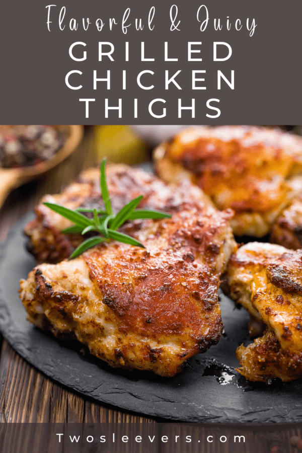 Grilled Chicken Thighs Pin with text overlay