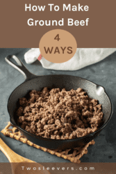 How To Cook Ground Beef Pin with text overlay