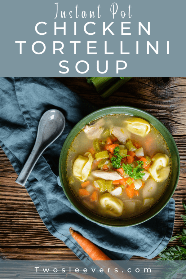 Chicken Tortellini Soup Instant Pot Chicken Tortellini Soup Recip