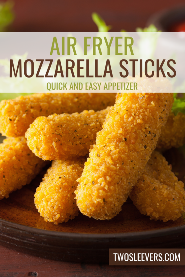 Air Fryer Mozzarella Sticks Pin with text overlay