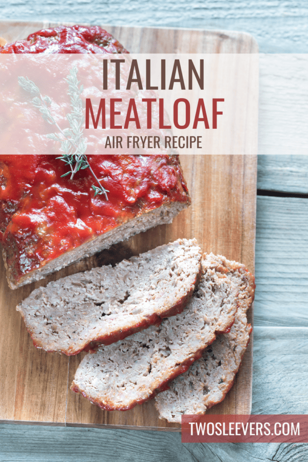 Italian Meatloaf Pin with text overlay