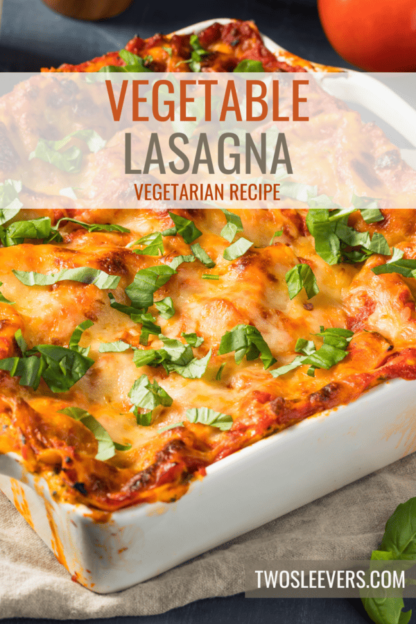 Vegetable lasagna Pin with text overlay