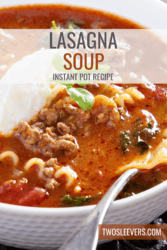 Instant Pot Lasagna Soup Pin with text overlay