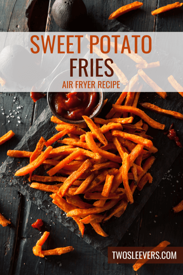 Air Fryer Sweet Potatoes Pin with text overlay