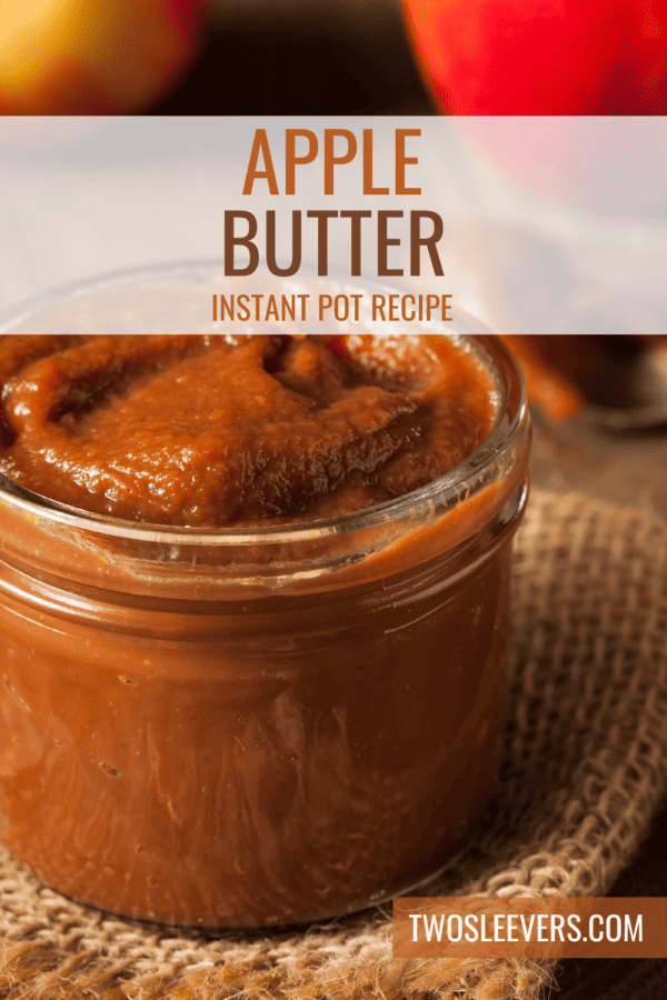Instant Pot Apple Butter Pin with text overlay