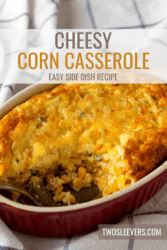 Cheesy Corn Casserole Pin with text overlay
