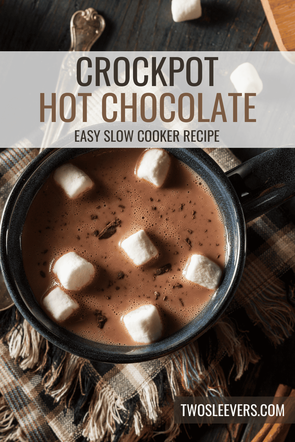 Crockpot Hot Chocolate | Slow Cooker Hot Chocolate Recipe