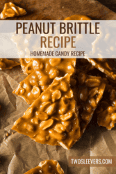 Peanut Brittle Recipe Pin with text overlay