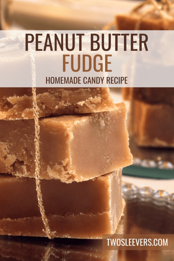 Peanut Butter Fudge Pin with text overlay