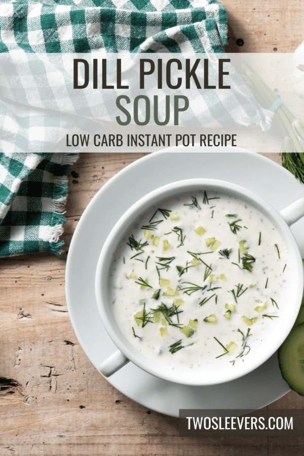Dill Pickle Soup Pin with text overlay
