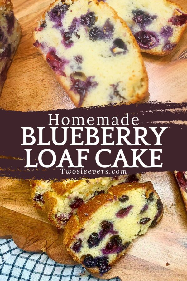 Blueberry Loaf Cake Pin with text overlay