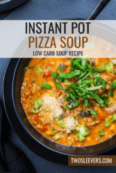 Instant Pot Pizza Soup Pin with text overlay