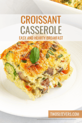 Breakfast Croissant Casserole Pin with text overlay