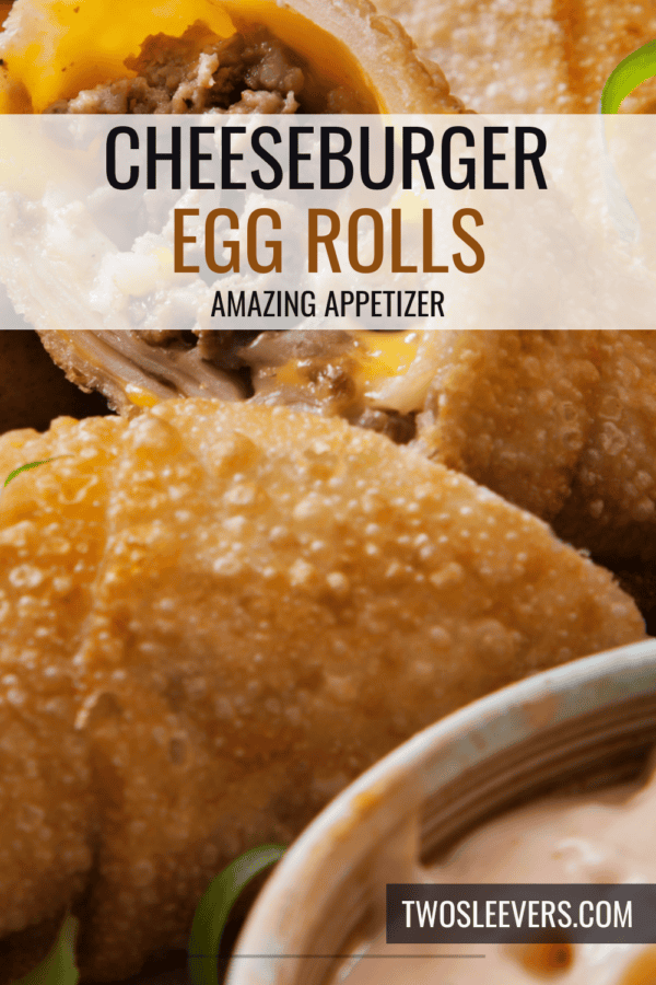Cheeseburger Egg Rolls Pin with text overlay
