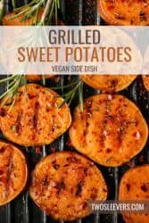 Grilled Sweet Potatoes Pin with text overlay