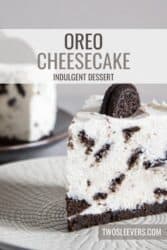 Oreo Cheesecake Recipe | Cookies And Cream Cheesecake – TwoSleevers