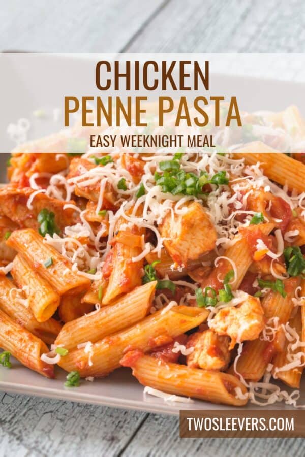 Chicken Penne Pasta Pin with text overlay