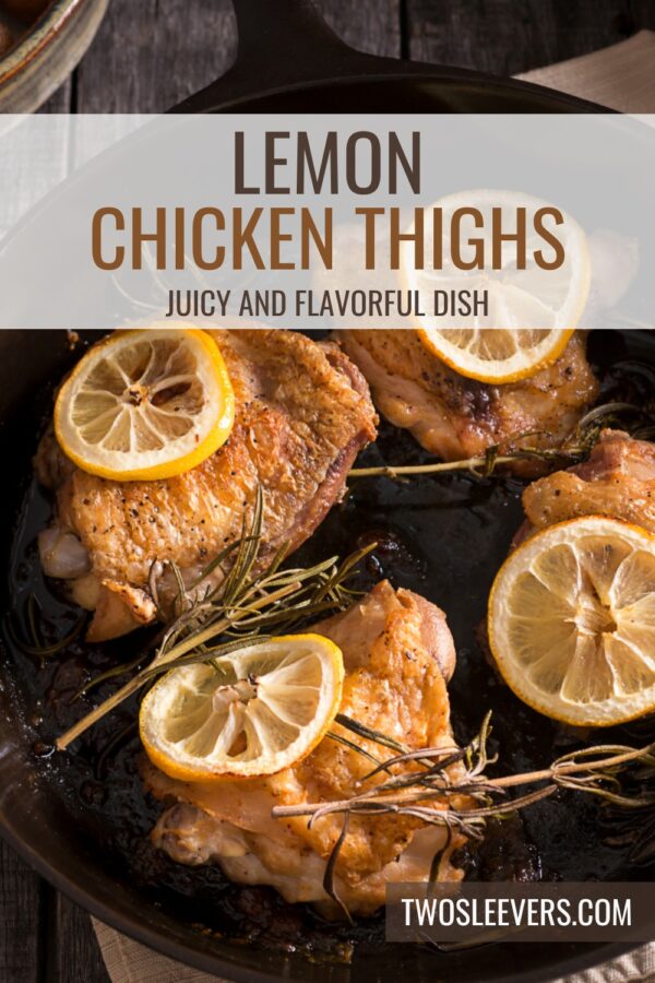 Lemon Chicken Thighs Pin with text overlay