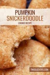 Pumpkin Snickerdoodle Cookies | Pumpkin Spice Cookie Recipe – TwoSleevers