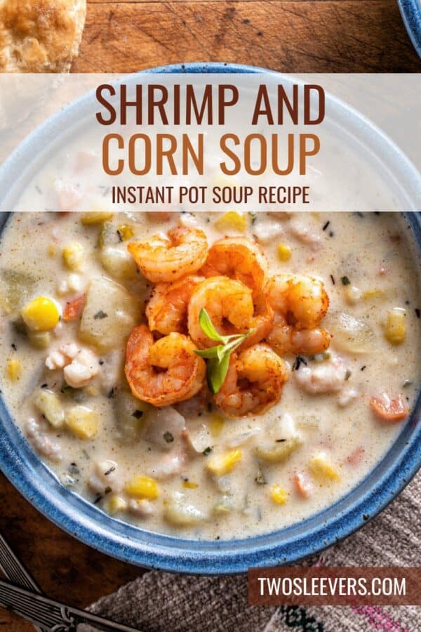 Shrimp and Corn Soup Pin with text overlay