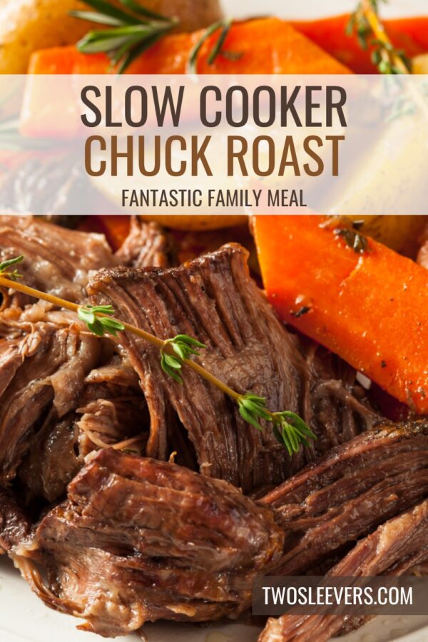 Slow Cooker Chuck Roast Pin with text overlay