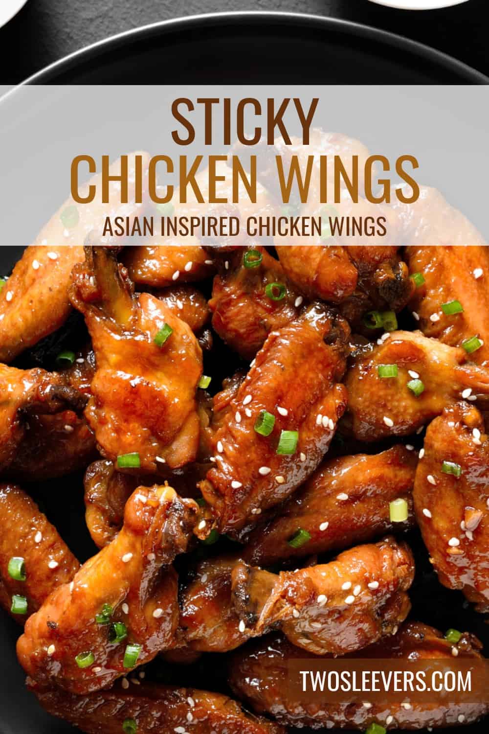 Sticky Chicken Wings | Oven Baked Chinese Chicken Wings - TwoSleevers