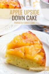 Apple Upside Down Cake Recipe | Implausible Fall Dessert – TwoSleevers