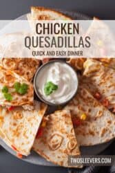 Chicken Quesadillas Pin with text overlay