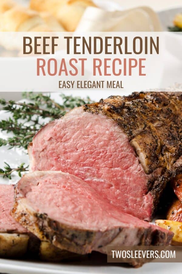 Beef Tenderloin Roast Pin with text overlay