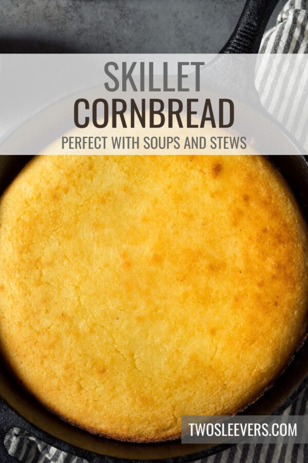 Skillet Cornbread Pin with text overlay