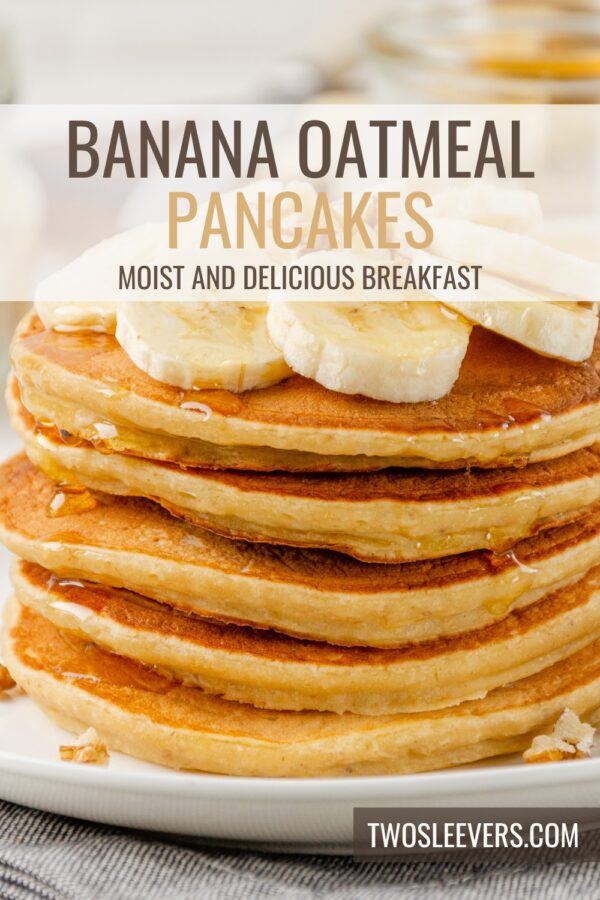 Banana Oatmeal Pancakes Pin with text overlay