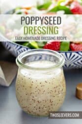 Poppyseed Dressing Recipe | Candy And Tangy Dressing