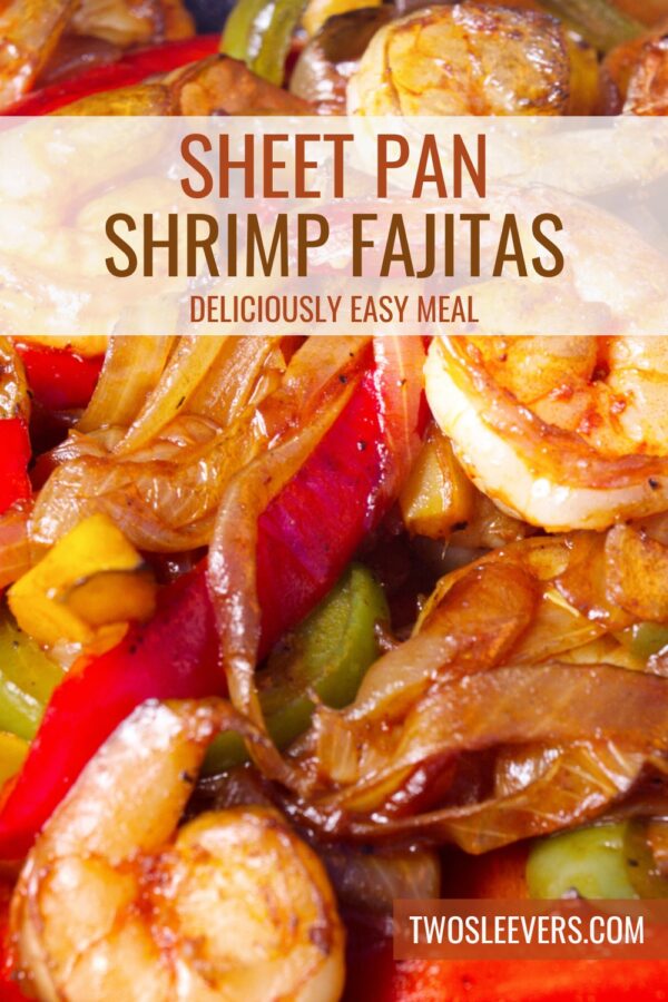 Sheet Pan Shrimp Fajitas Pin with text overlay