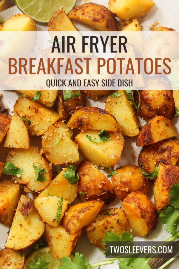 Air Fryer Breakfast Potatoes Pin with text overlay