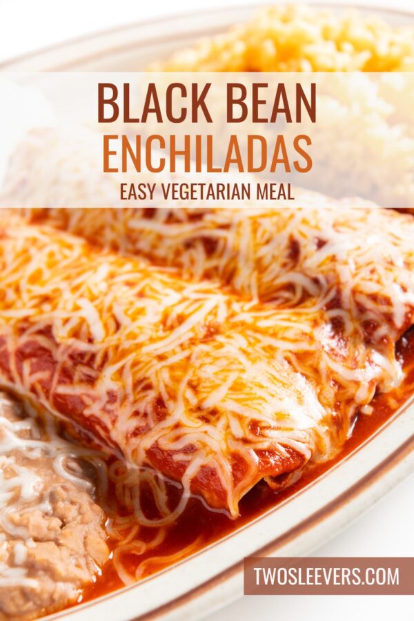 Black Bean Enchiladas Pin with text overlay