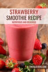 Strawberry Smoothie Recipe | Simple Strawberry Smoothies – TwoSleevers