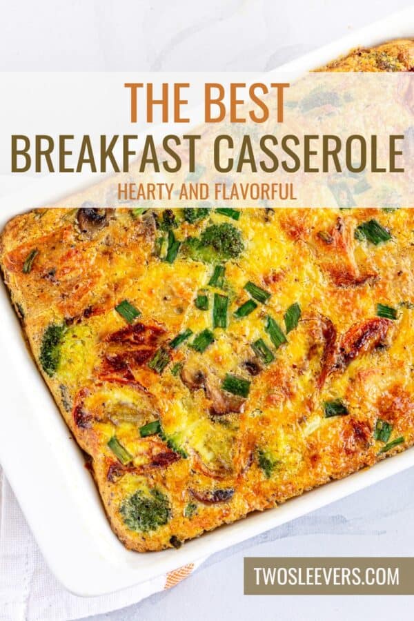 The Best Breakfast Casserole Pin with text overlay