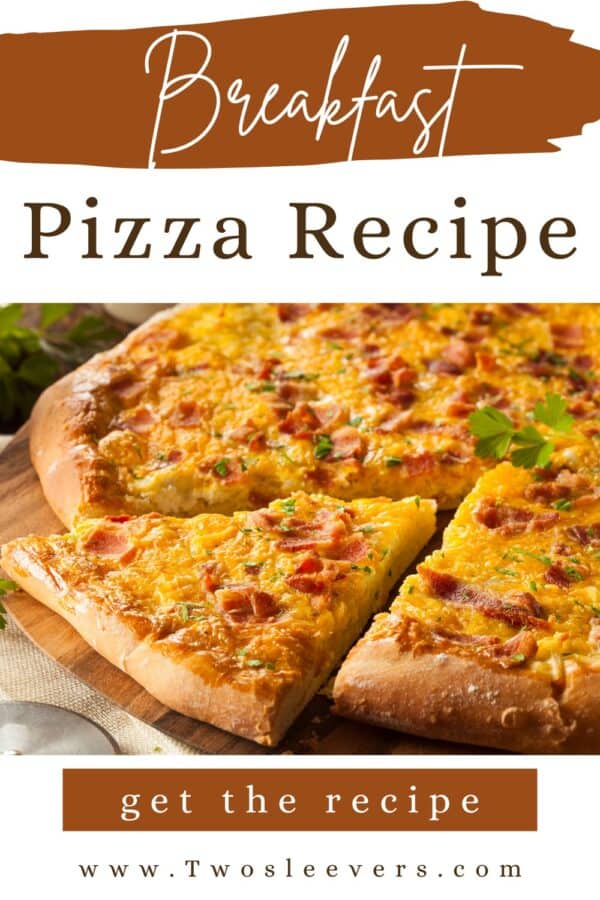 Breakfast Pizza Pin with text overlay