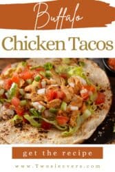 Buffalo Rooster Tacos | Zesty Rooster Taco Recipe – TwoSleevers