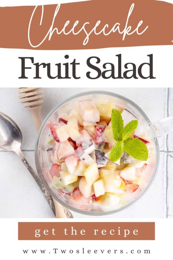 Cheesecake Fruit Salad Pin with text overlay