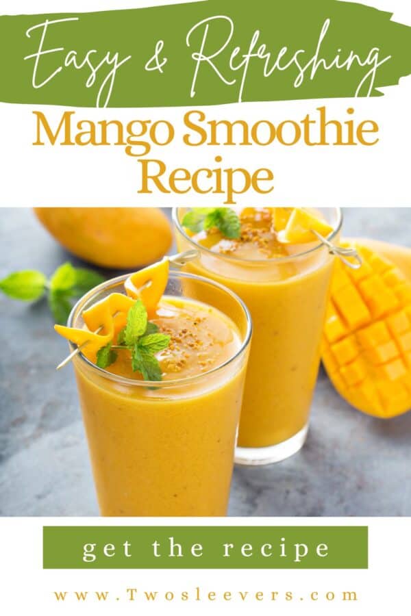 Mango Smoothie Pin with text overlay