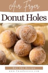 Donut Holes Recipe | Air Fryer Donut Holes – TwoSleevers