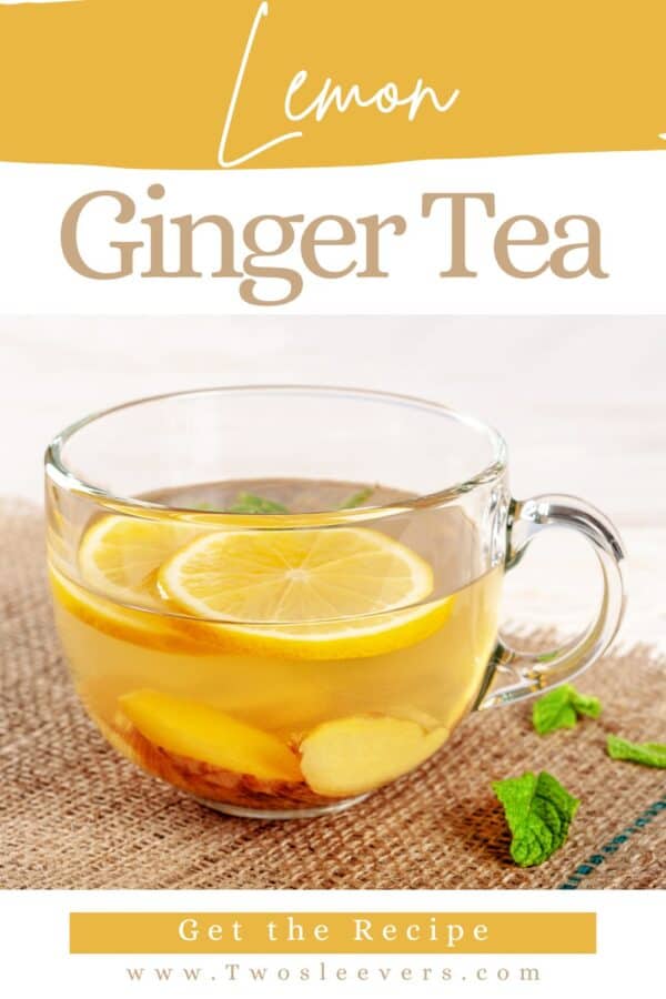 Lemon ginger tea Pin with text overlay