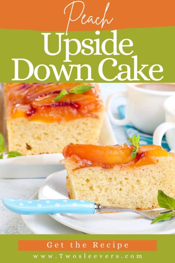 Peach Upside Down Cake Pin with text overlay