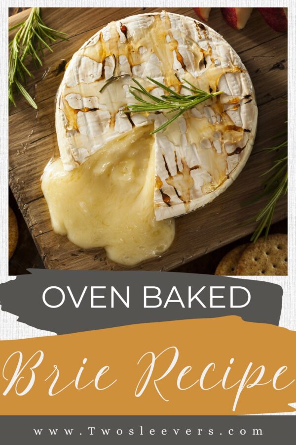Oven Baked Brie Pin with text overlay