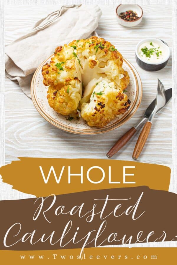 Whole Roasted Caulifower Pin with text overlay