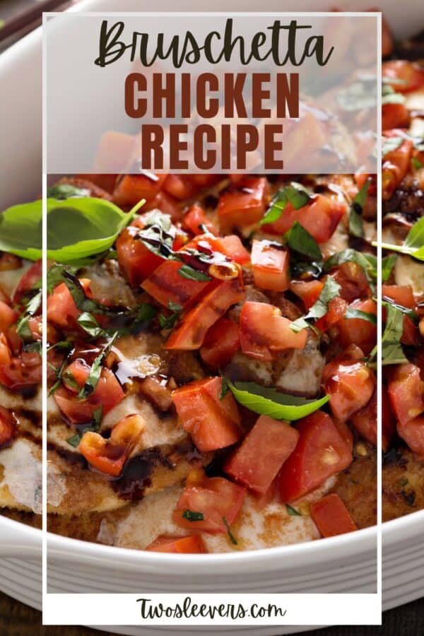 Bruschetta Chicken Pin with text overlay