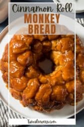 Cinnamon Roll Monkey Bread Recipe | Cinnamon Monkey Bread – TwoSleevers