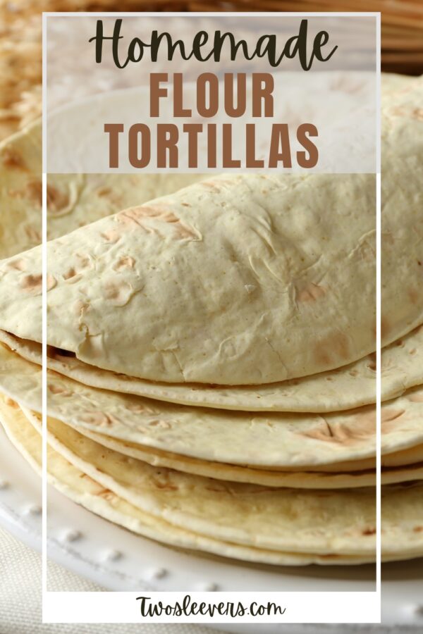 Flour Tortillas Pin with text overlay